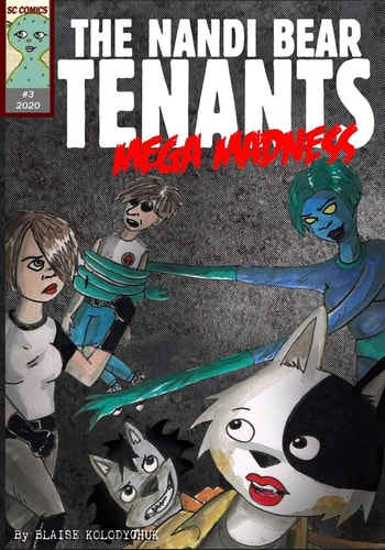 The Nandi Bear Tenants Book 3 - Mega Madness