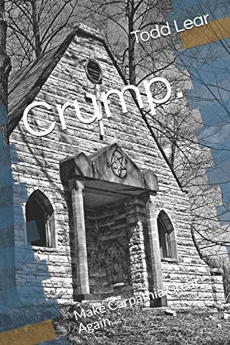 Crump. Make Carpathia Great Again....