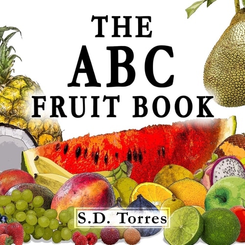 The ABC Fruit Book Alphabet Learning With Fruit.