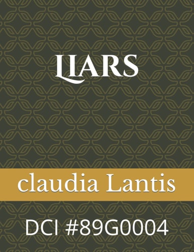 Liars Dci #89g0004 1-3-1989