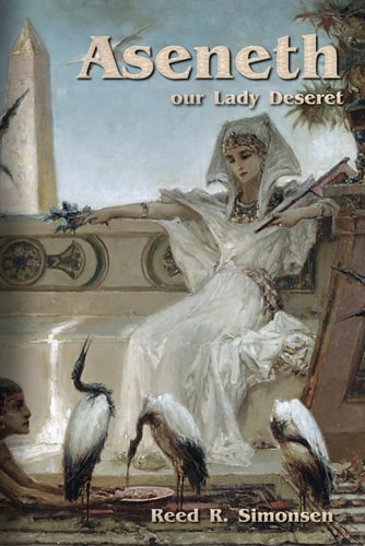 Aseneth Our Lady Deseret
