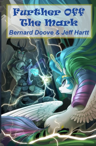 Further Off The Mark Off The Mark, Book Two