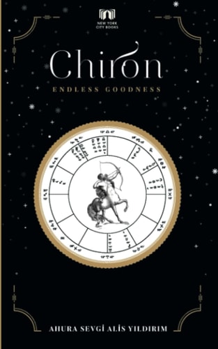 Chiron Endless Goodness