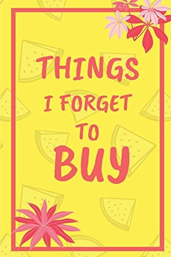 Things i Forget it to Buy