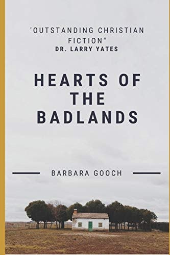 The Hearts of The Badlands Oklahoma 1867