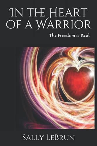 In the Heart of a Warrior