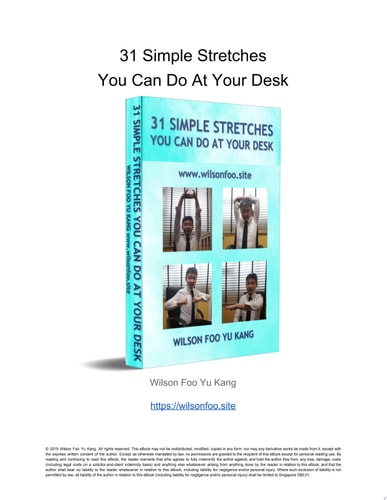 31 Simple Stretches You Can Do At Your Desk Wilson Foo Yu Kang
