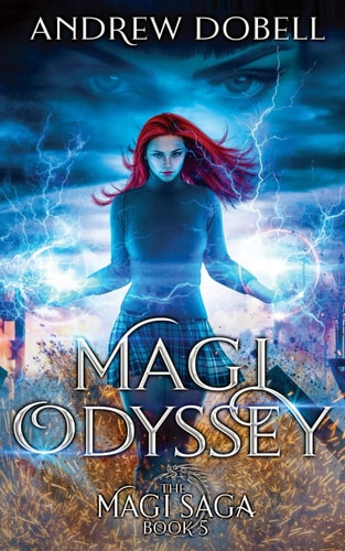 Magi Odyssey An Epic Urban Fantasy Adventure