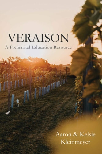 Veraison A Premarital Education Resource
