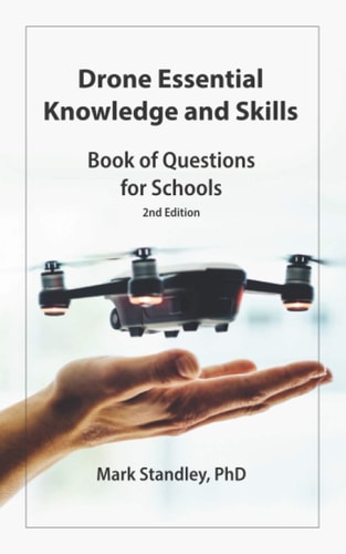 Drone Essential Knowledge and Skills Book of Questions for Schools