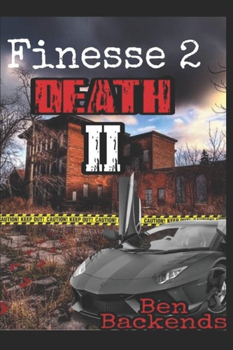 Finesse 2 Death II Wicked Orphanage