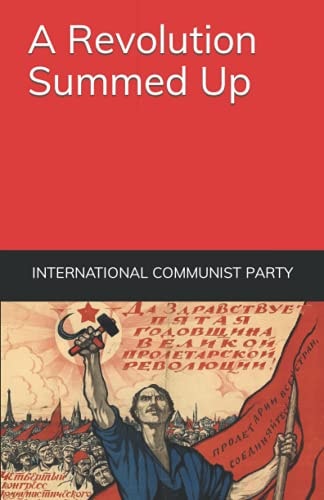 A Revolution Summed Up The Great Lessons of October 1917
