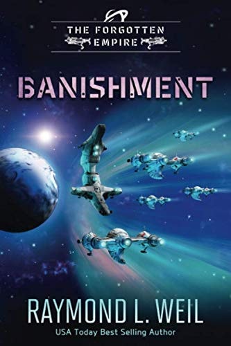 The Forgotten Empire Banishment: Book One
