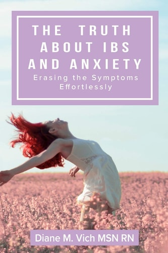 The Truth about IBS and Anxiety Erasing The Symptoms Effortlessly