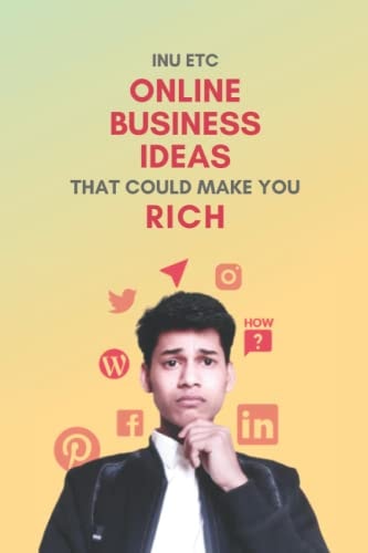 ONLINE BUSINESS IDEAS THAT COULD MAKE YOU RICH.