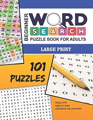 Beginner Word Search Puzzle Book For Adults - Large Print 101 Word Find Puzzles For Adults - Volume No. 1
