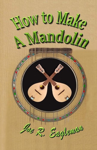 How To Make A Mandolin