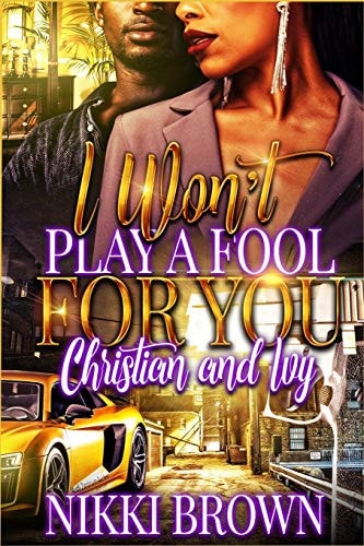 I Won't Play A Fool For You Christian & Ivy