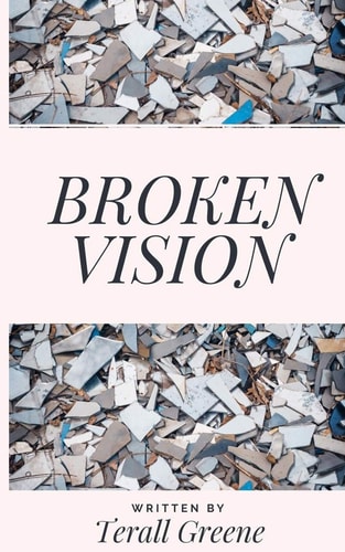 Broken Vision