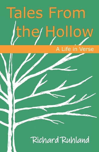Tales From the Hollow A Life in Verse
