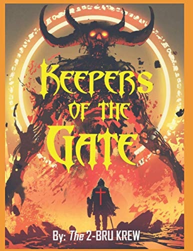 Keepers Of The Gate