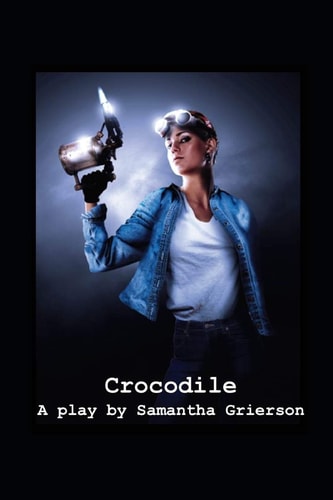 Crocodile A Play