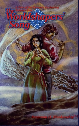The Worldshapers' Song Book Two of the Dream's Gathering