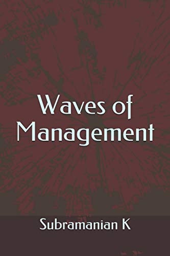 Waves of Management