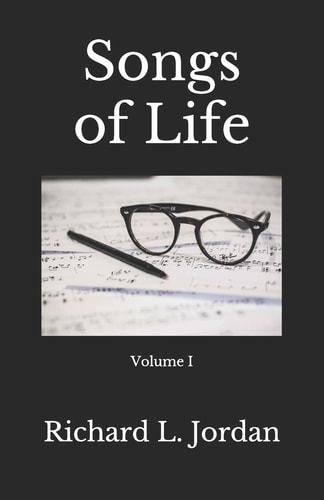 Songs of Life Volume I