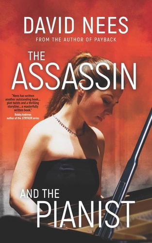 The Assassin and the Pianist Book 4 in the Dan Stone Series