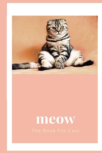 Meow The Book for Cats
