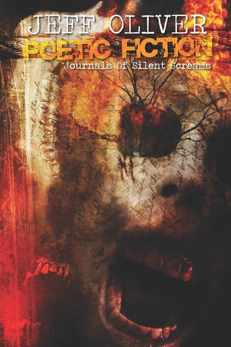 Poetic Fiction Journals Of Silent Screams