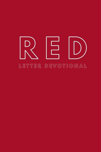 Red Letter Devotional Volume 1