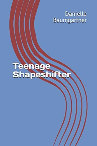 Teenage Shapeshifter