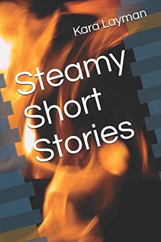 Steamy Short Stories