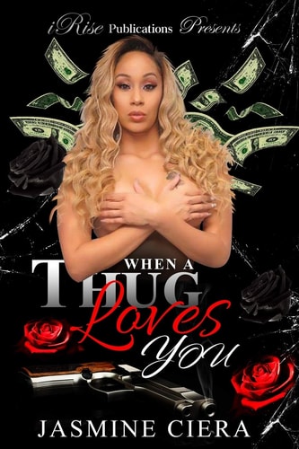 When A Thug Loves You