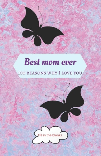 Best Mom Ever Mom Gifts Under 10 - Paperback Book