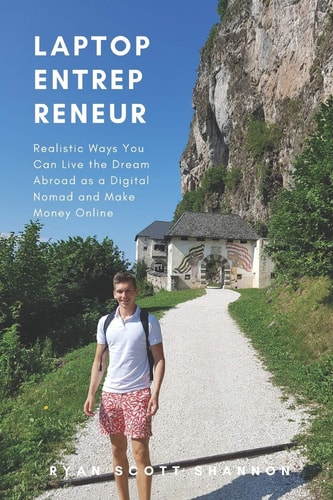 Laptop Entrepreneur Realistic Ways You Can Live the Dream Abroad As a Digital Nomad and Make Money Online