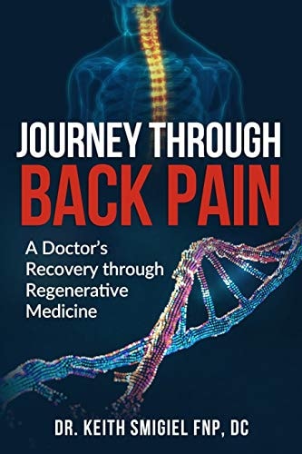 Journey Through Back Pain A Doctor's Recovery Through Regenerative Medicine