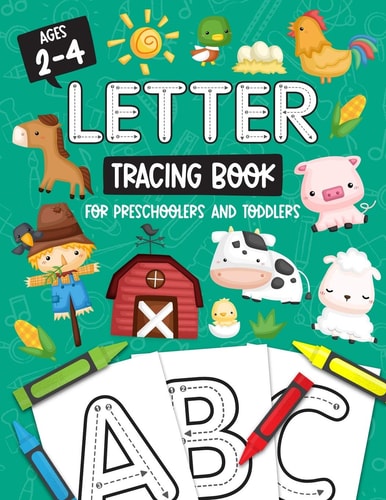 Letter Tracing Book for Preschoolers and Toddlers Homeschool, Preschool Skills for Age 2-4 Year Olds (Big ABC Books) Trace Letters and Numbers Workbook of the Alphabet and Sight Words: Farm Animals Book Cover