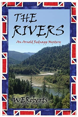 The Rivers An Arnold Rednapp Mystery