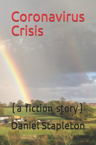 Coronavirus Crisis (a Fiction Story)