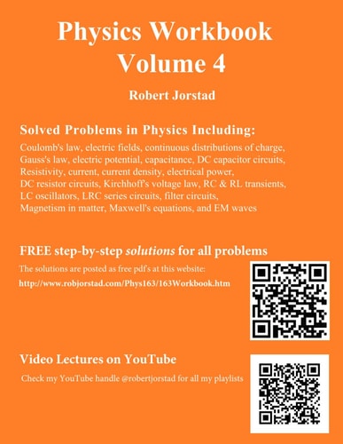 Physics Workbook Volume 4
