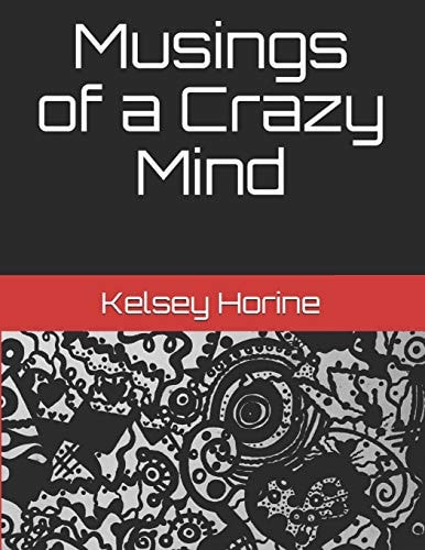 Musings of a Crazy Mind