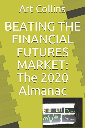 Beating the Financial Futures Market The 2020 Almanac