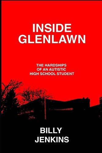 Inside Glenlawn The Hardships of an Autistic High School Student