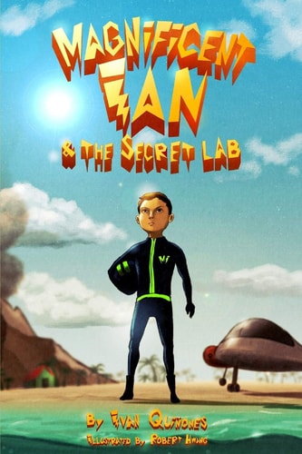 Magnificent Ian And the Secret Lab