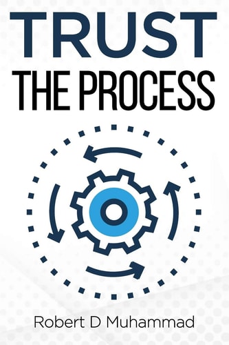 Trust the Process