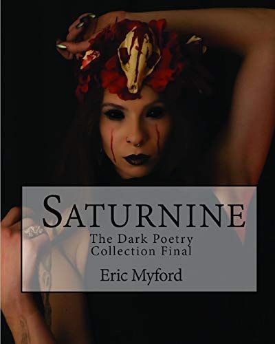 Saturnine The Dark Poetry Collection Final
