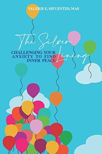 The Silver Lining Challenging Your Anxiety to Find Inner Peace